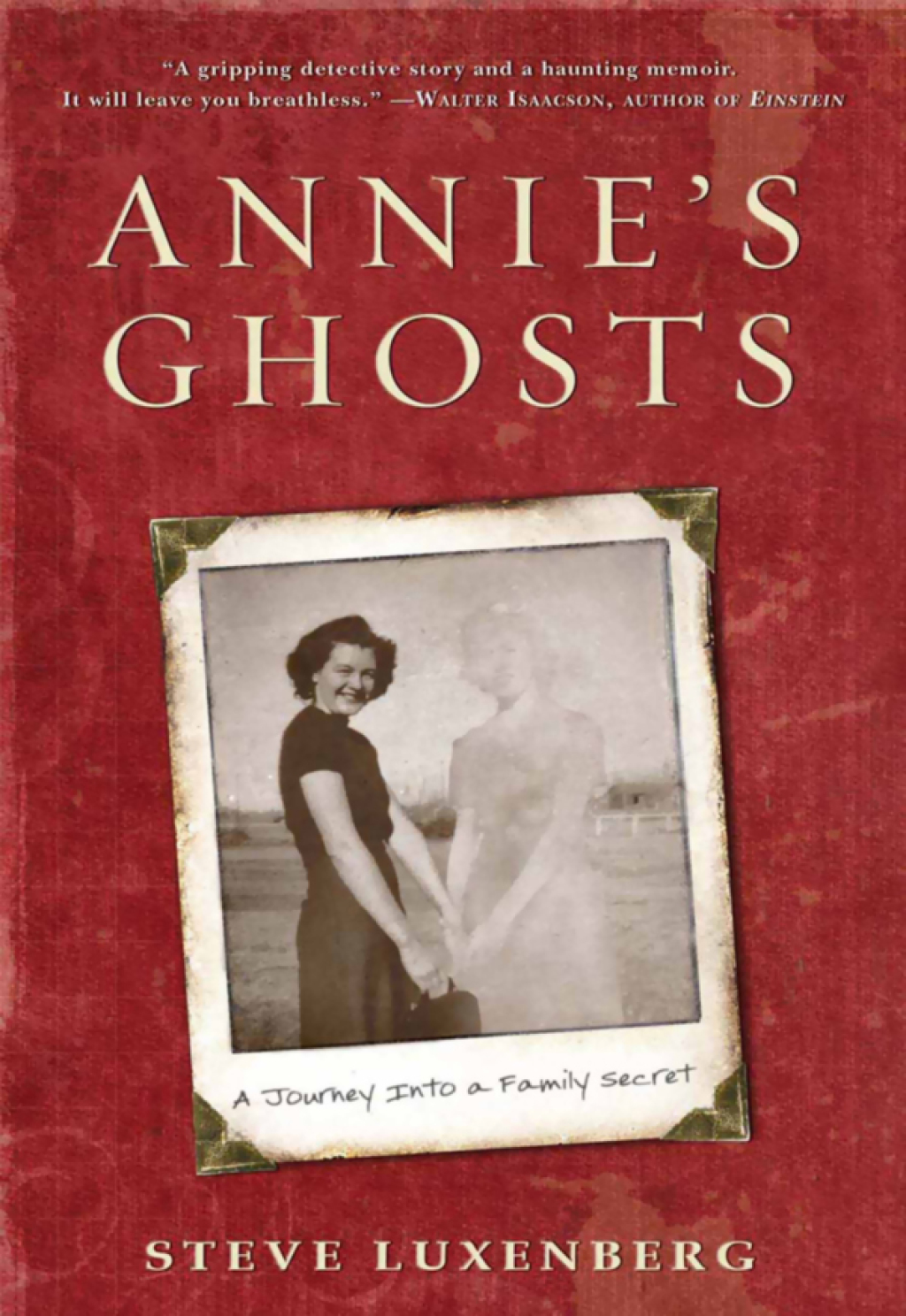 Annie's Ghosts A Journey Into a Family Secret - (PDF/EPUB Version)