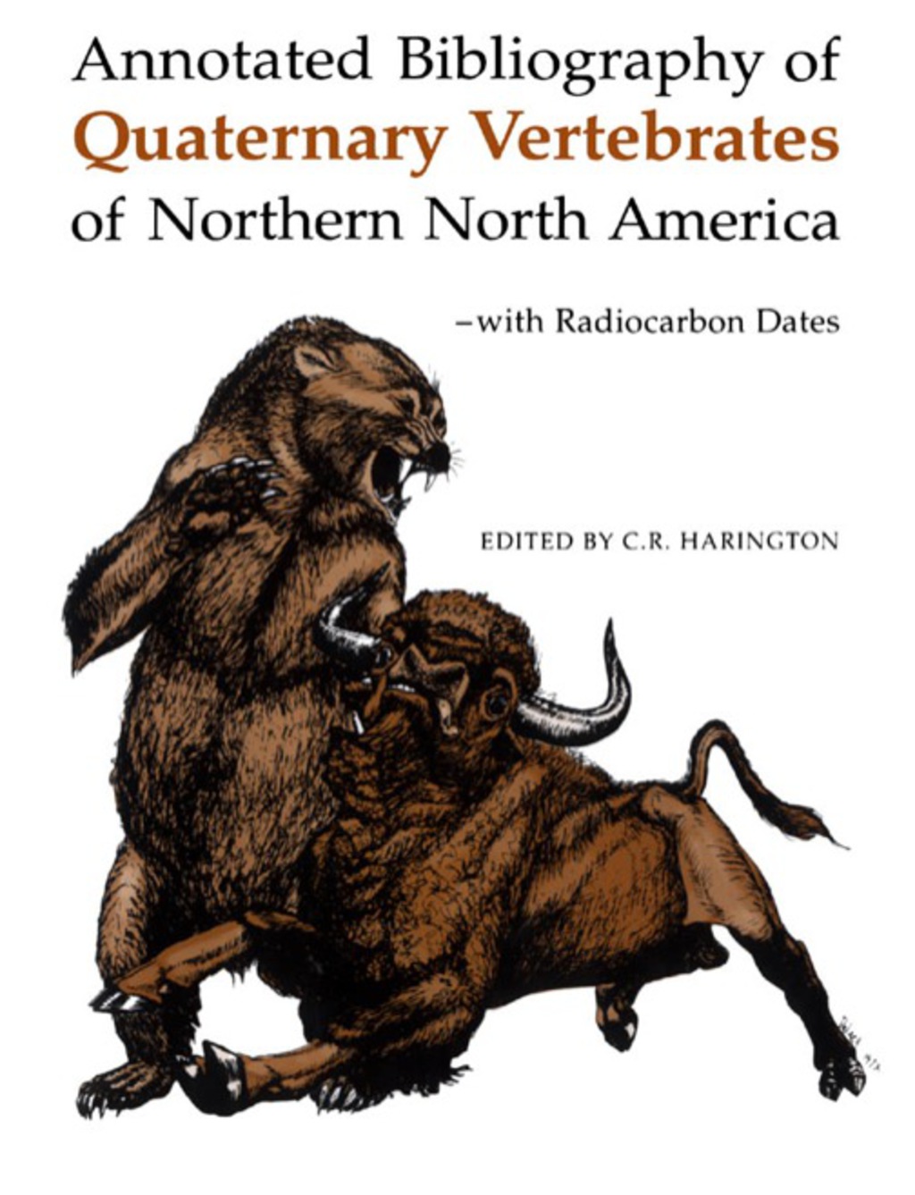 Annotated Bibliography of Quaternary Vertebrates of Northern North America 1st Edition â€“ PDF/EPUB Version Downloadable