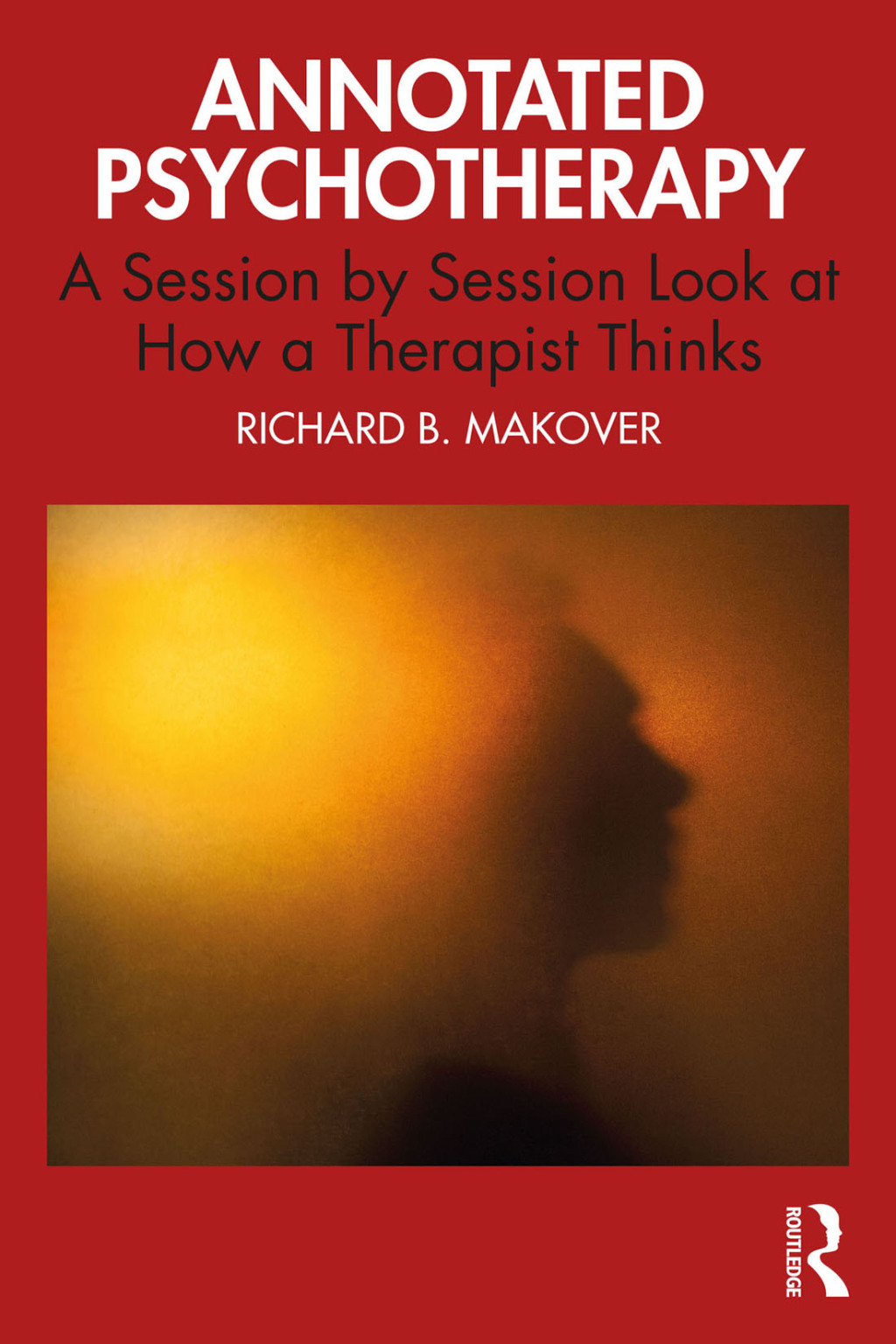 Annotated Psychotherapy A Session by Session Look at How a Therapist Thinks 1st Edition â€“ PDF/EPUB Version Downloadable