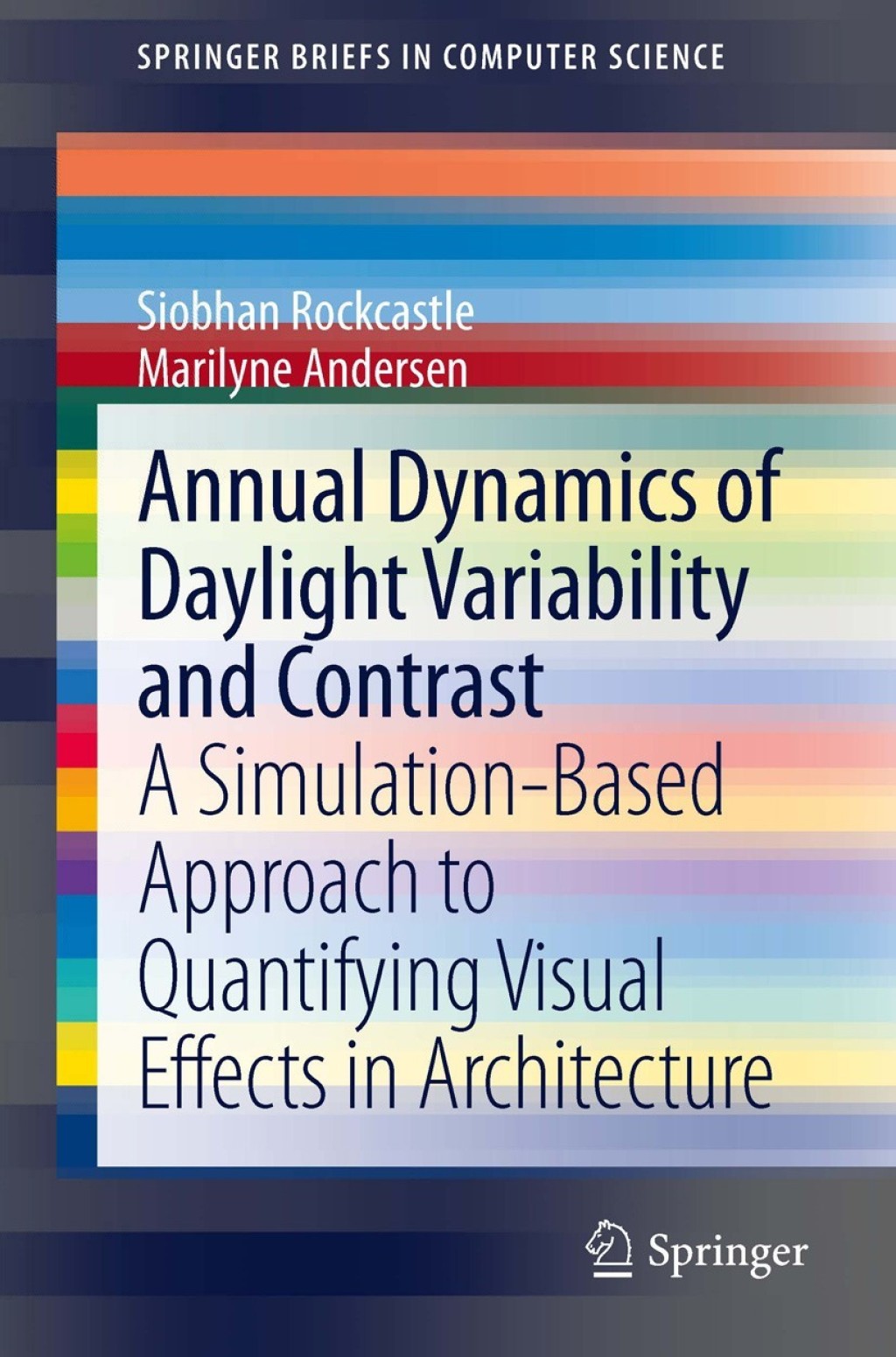 Annual Dynamics of Daylight Variability and Contrast A Simulation-Based ...