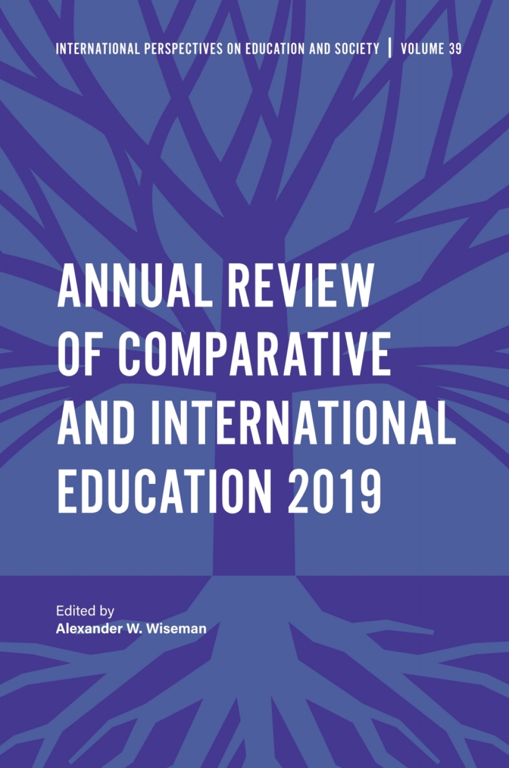 Annual Review of Comparative and International Education 2019 â€“ PDF/EPUB Version Downloadable