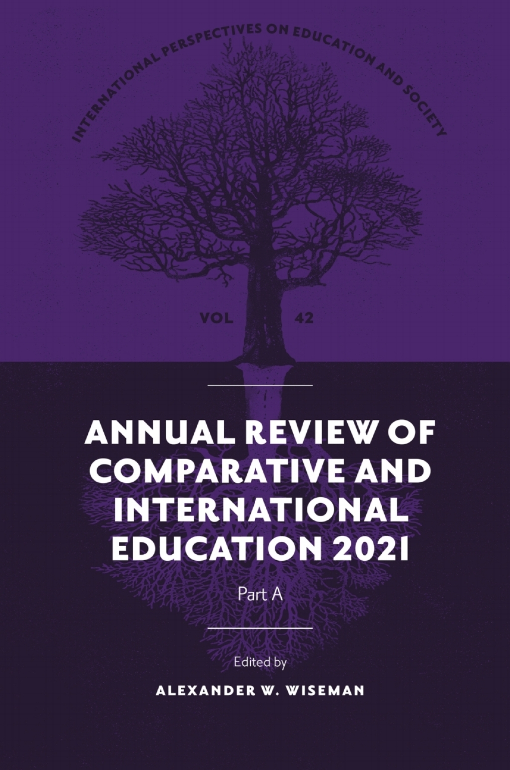 Annual Review of Comparative and International Education 2021 â€“ PDF/EPUB Version Downloadable