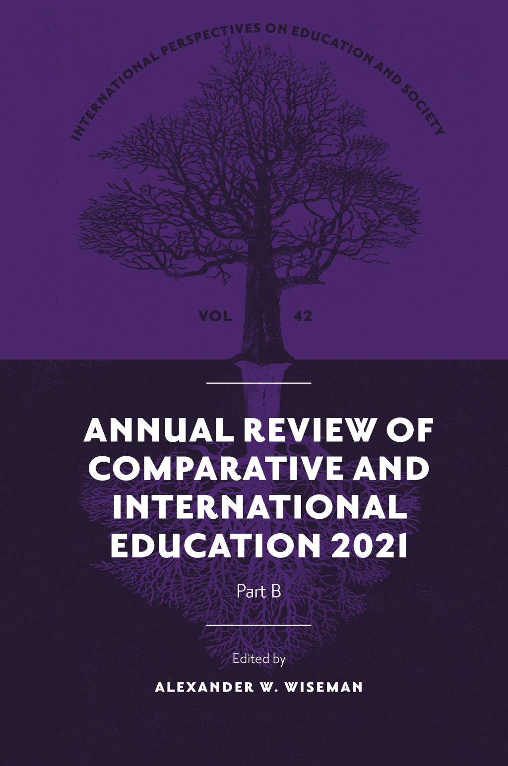 Annual Review of Comparative and International Education 2021 â€“ PDF/EPUB Version Downloadable
