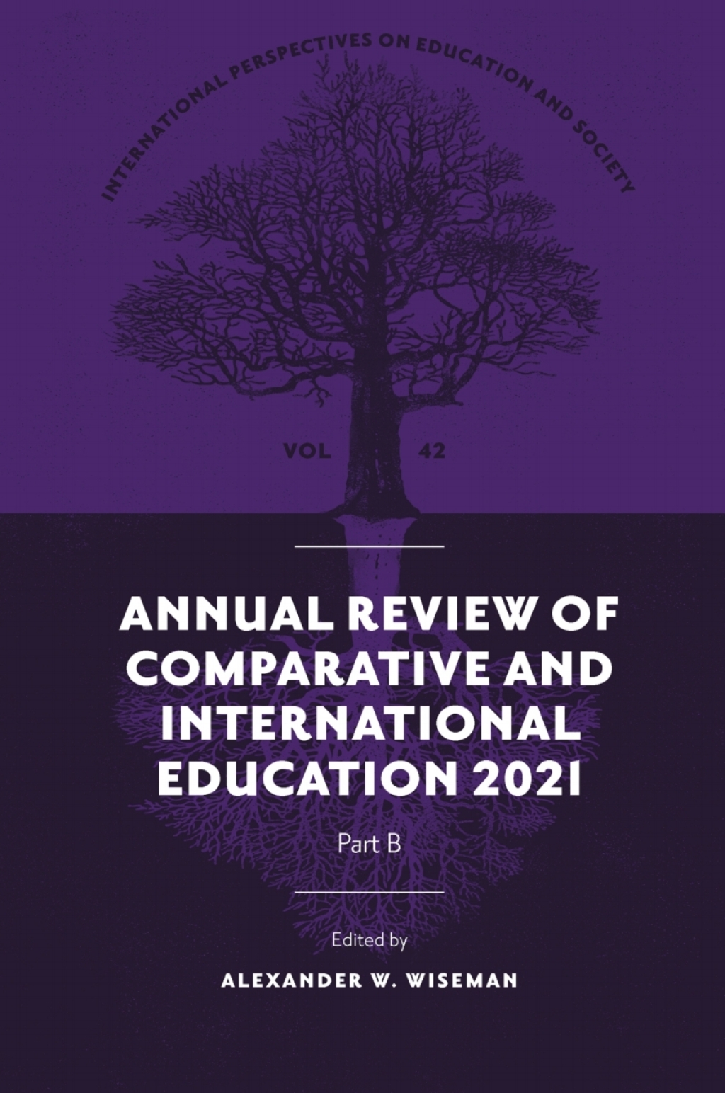 Annual Review of Comparative and International Education 2021 â€“ PDF/EPUB Version Downloadable