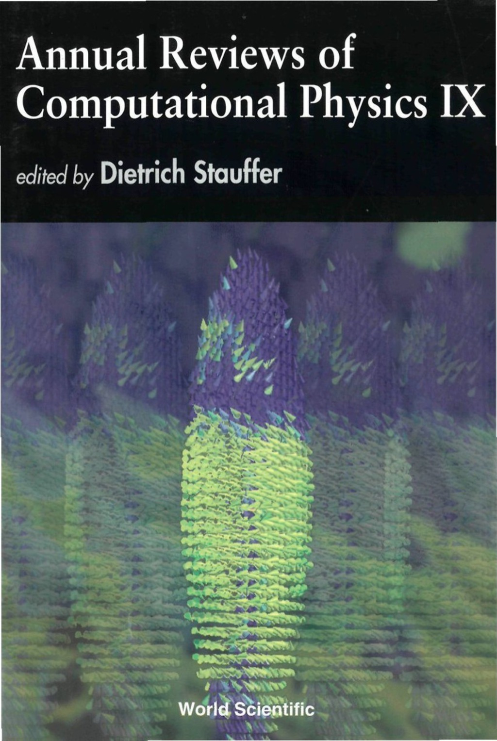 Annual Reviews Of Computational Physics Ix â€“ PDF/EPUB Version Downloadable
