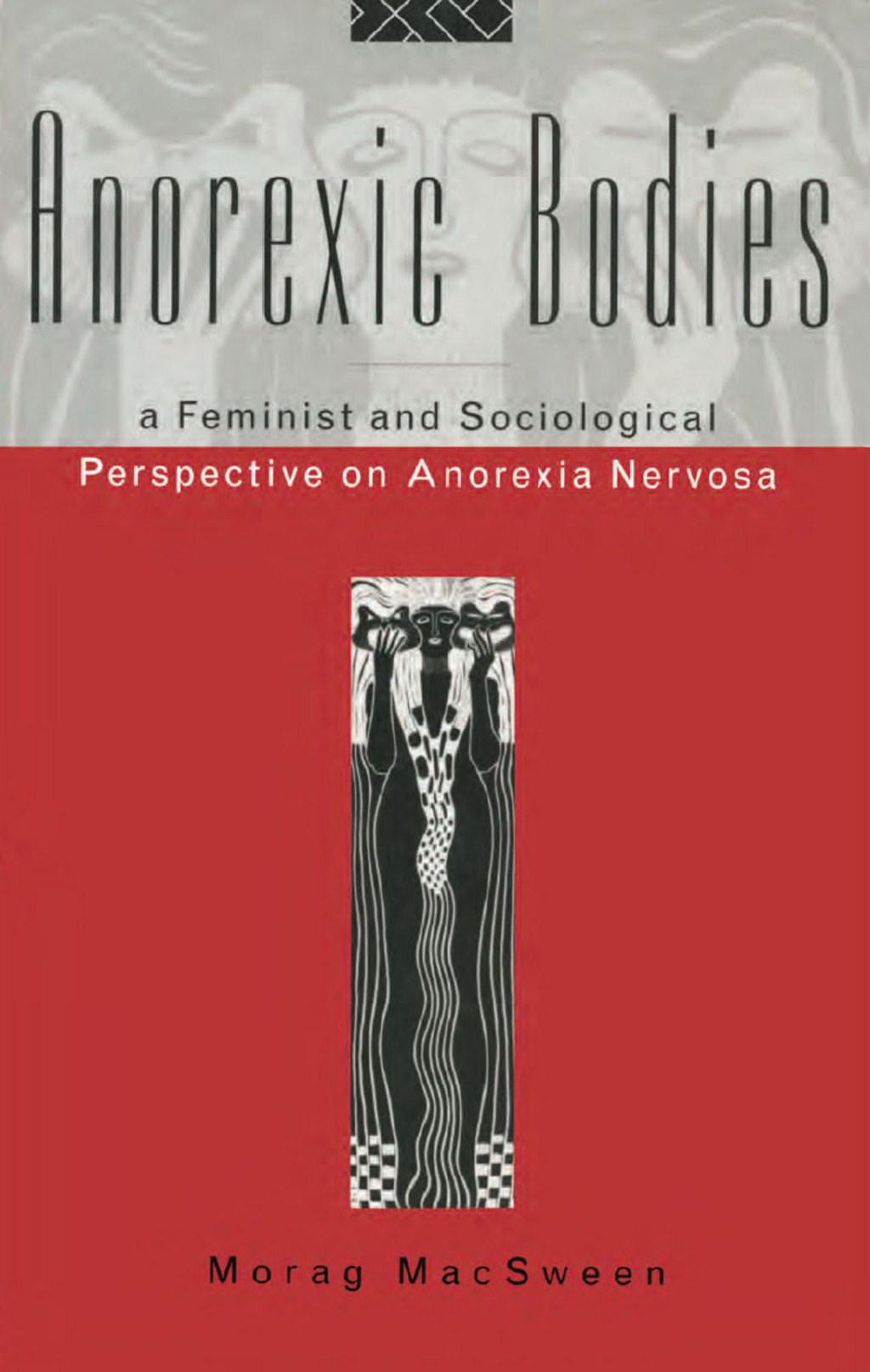 Anorexic Bodies A Feminist and Sociological Perspective on Anorexia Nervosa 1st Edition â€“ PDF/EPUB Version Downloadable