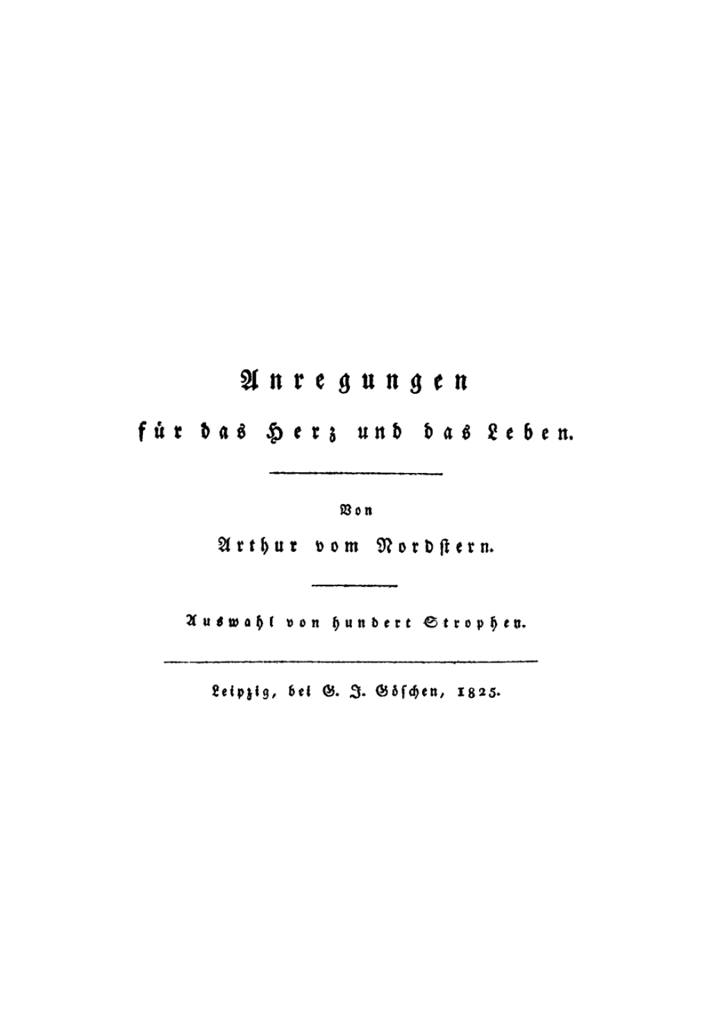Anregungen fÃ¼r das Herz und das Leben Auswahl von hundert Strophen 1st Edition â€“ PDF/EPUB Version Downloadable