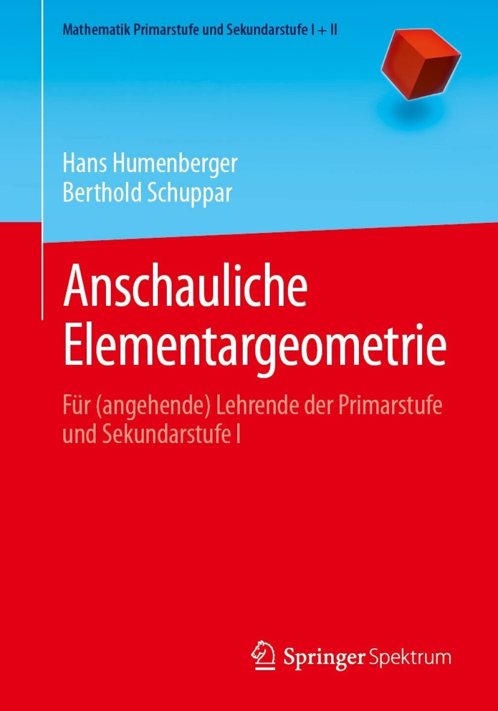 Anschauliche Elementargeometrie FÃ¼r (angehende) Lehrende der Primarstufe und Sekundarstufe I - (PDF/EPUB Version)