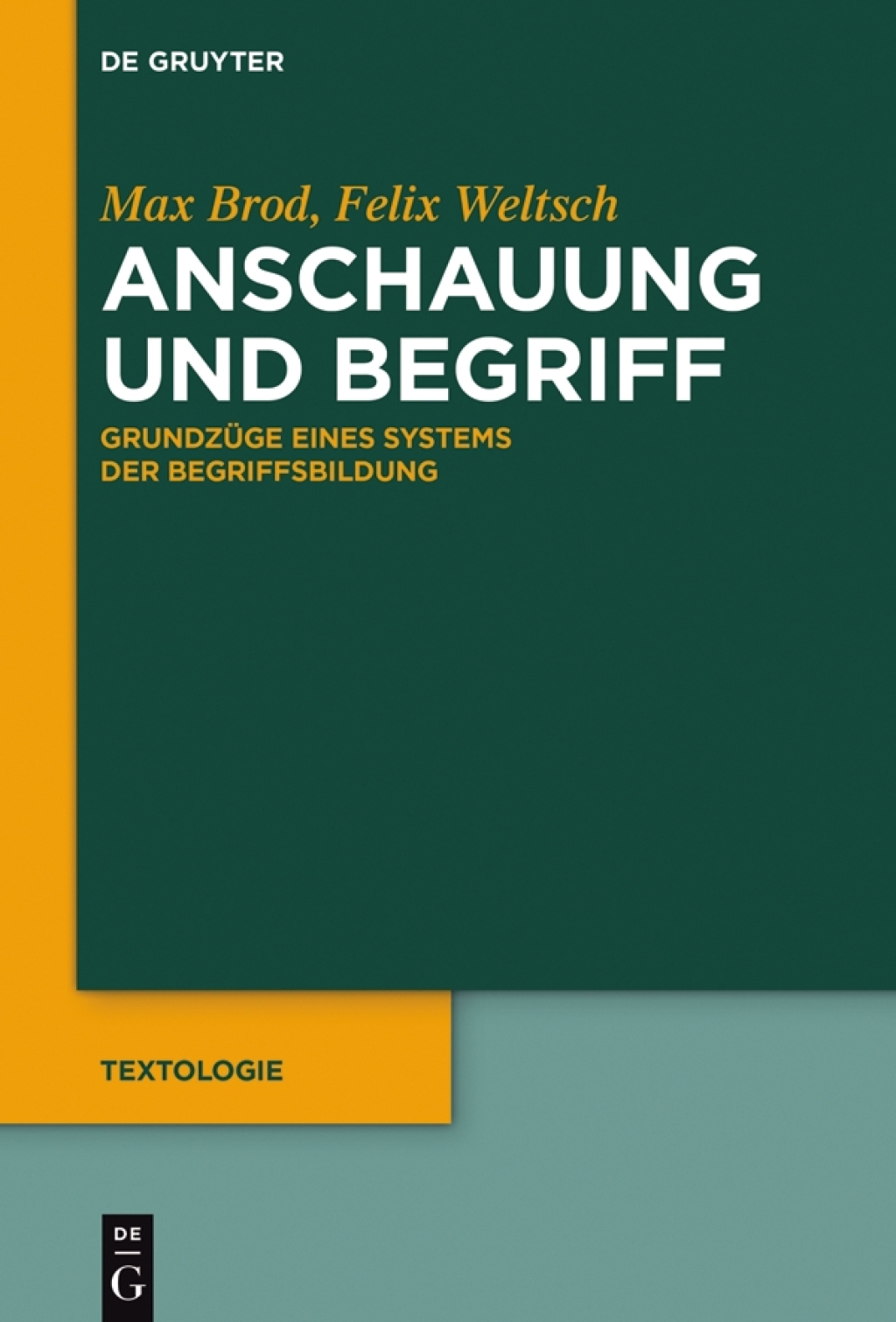 Anschauung und Begriff GrundzÃ¼ge eines Systems der Begriffsbildung 1st Edition â€“ PDF/EPUB Version Downloadable
