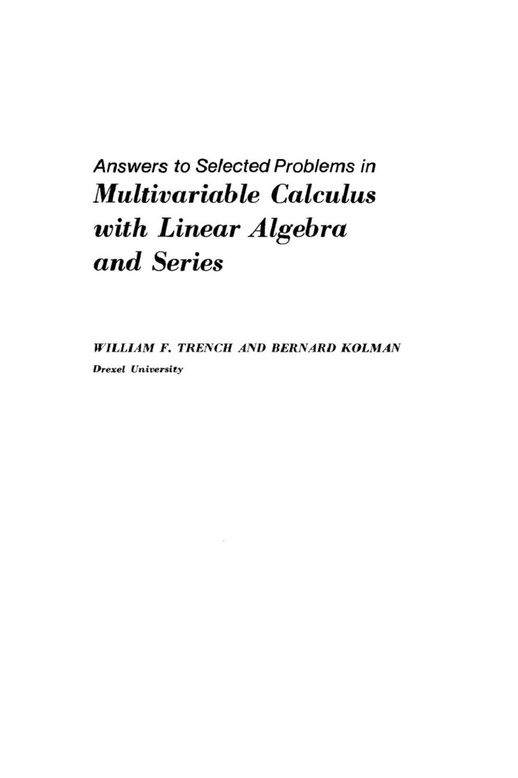 Answers to Selected Problems in Multivariable Calculus with Linear Algebra and Series - (PDF/EPUB Version)
