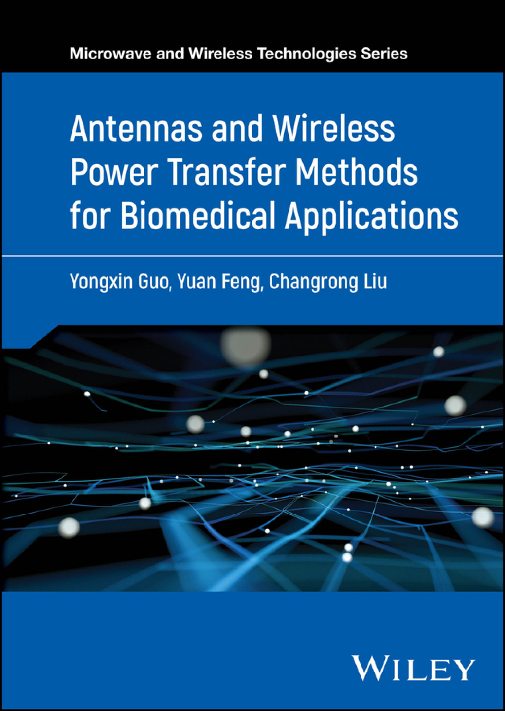 Antennas and Wireless Power Transfer Methods for Biomedical Applications 1st Edition â€“ PDF/EPUB Version Downloadable