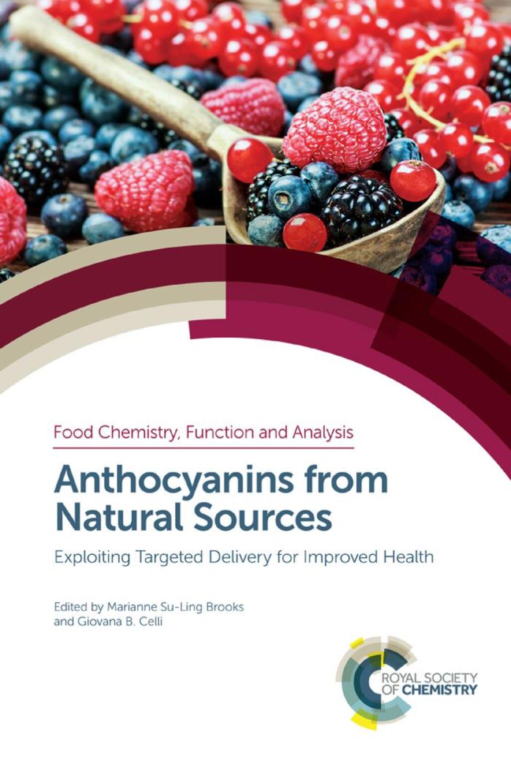 Anthocyanins from Natural Sources Exploiting Targeted Delivery for Improved Health 1st Edition â€“ PDF/EPUB Version Downloadable