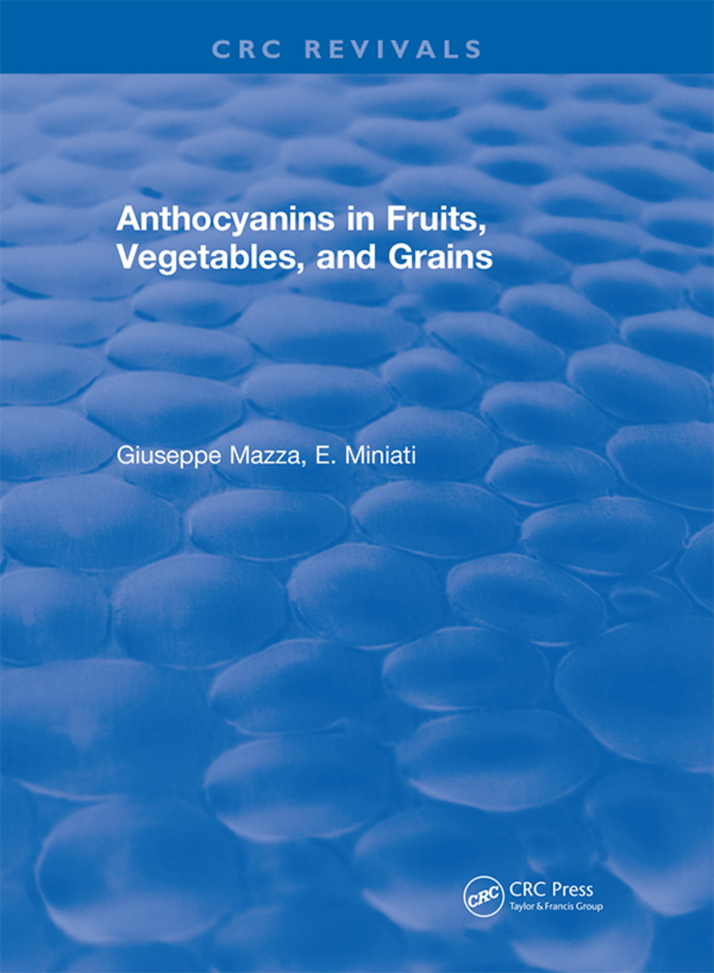 Anthocyanins in Fruits, Vegetables, and Grains 1st Edition â€“ PDF/EPUB Version Downloadable