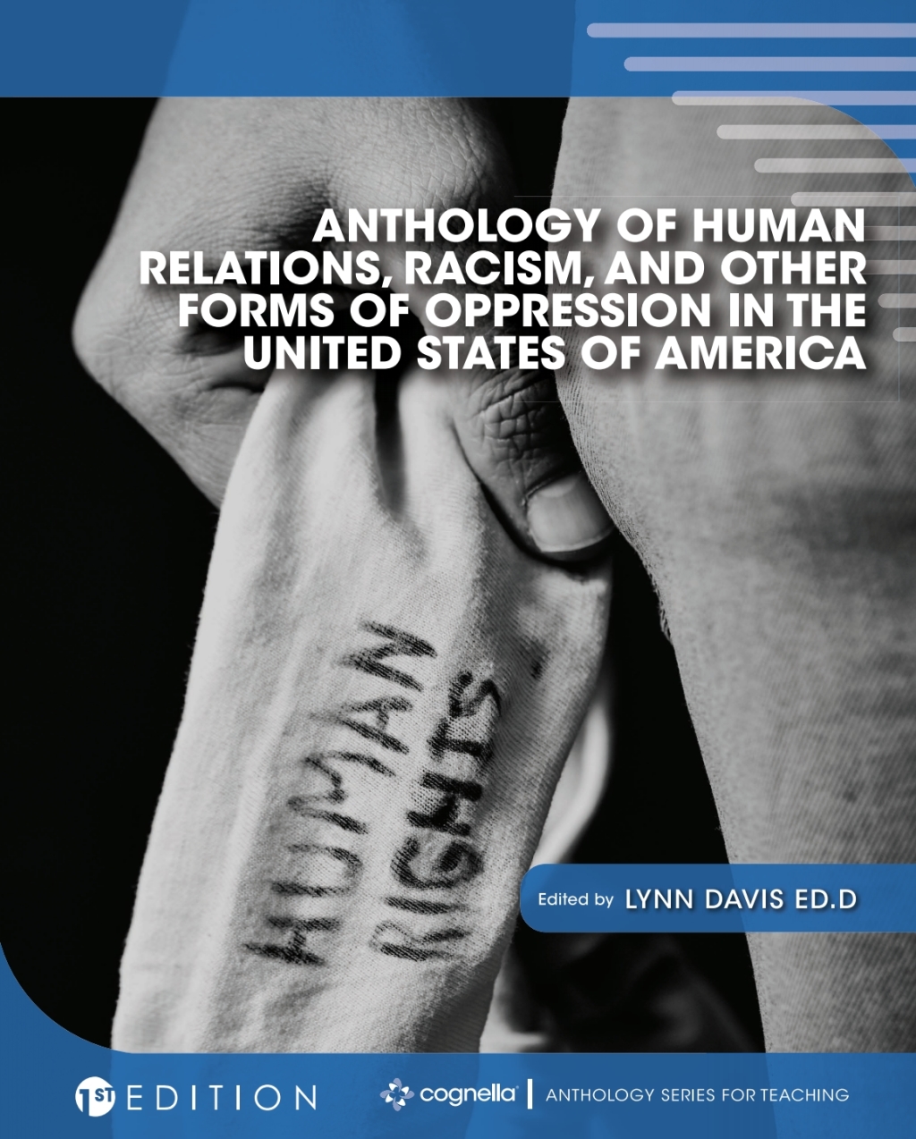 Anthology of Human Relations, Racism, and Other Forms of Oppression in the United States of America 1st Edition â€“ PDF/EPUB Version Downloadable