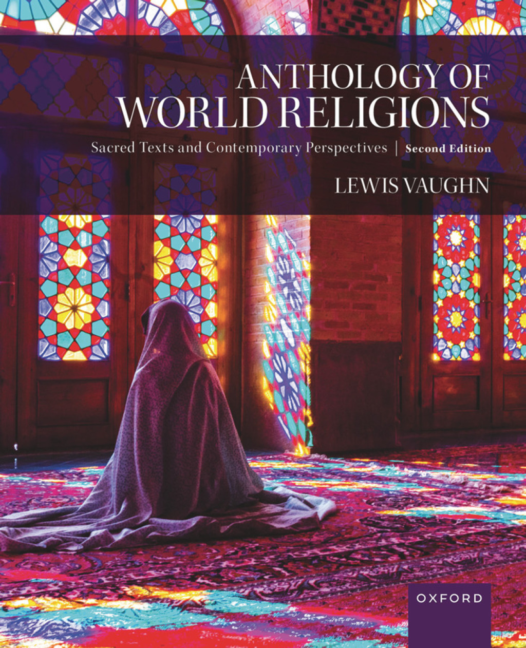 Anthology of World Religions Sacred Texts and Contemporary Perspectives 2nd Edition â€“ PDF/EPUB Version Downloadable