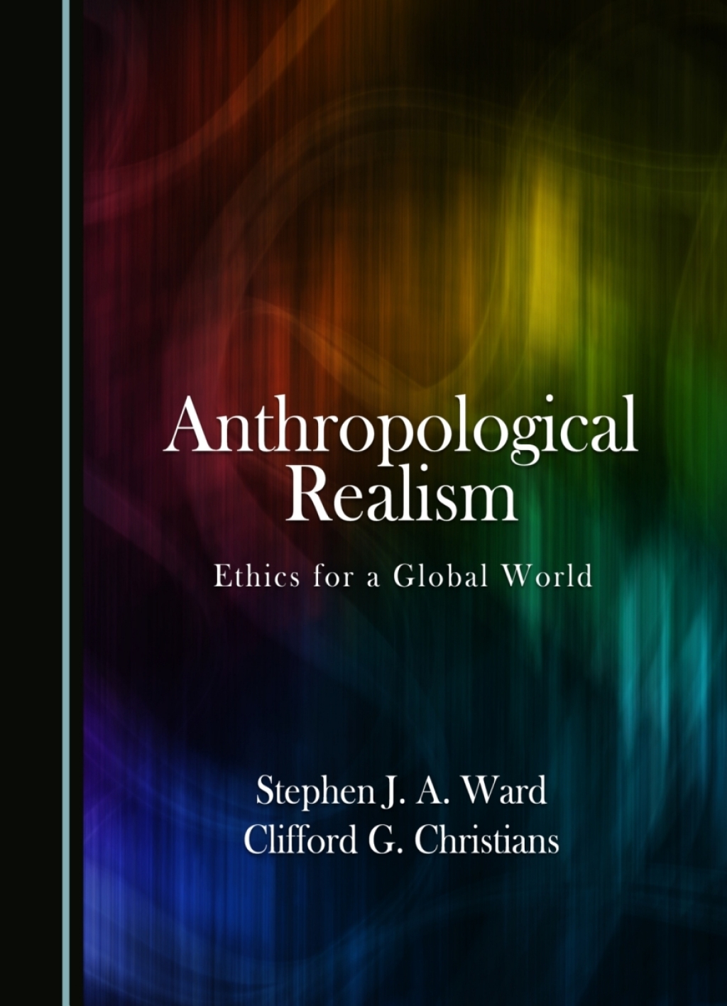 Anthropological Realism Ethics for a Global World 1st Edition â€“ PDF/EPUB Version Downloadable