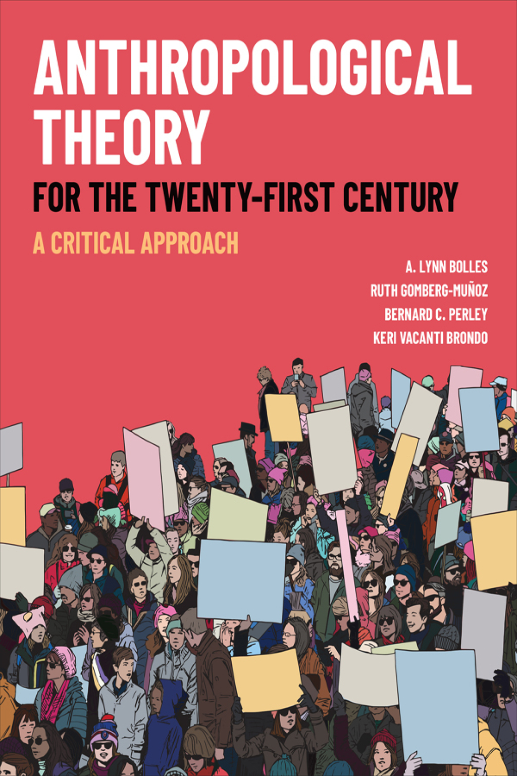 Anthropological Theory for the Twenty-First Century A Critical Approach 1st Edition â€“ PDF/EPUB Version Downloadable