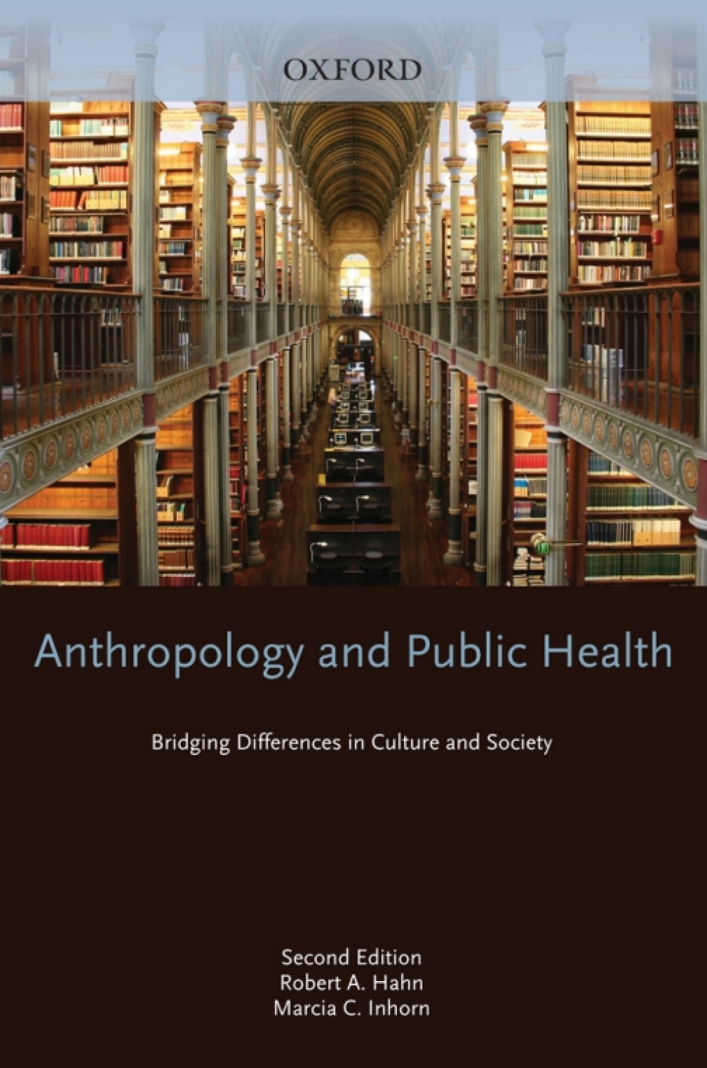 Anthropology and Public Health Bridging Differences in Culture and Society 2nd Edition â€“ PDF/EPUB Version Downloadable