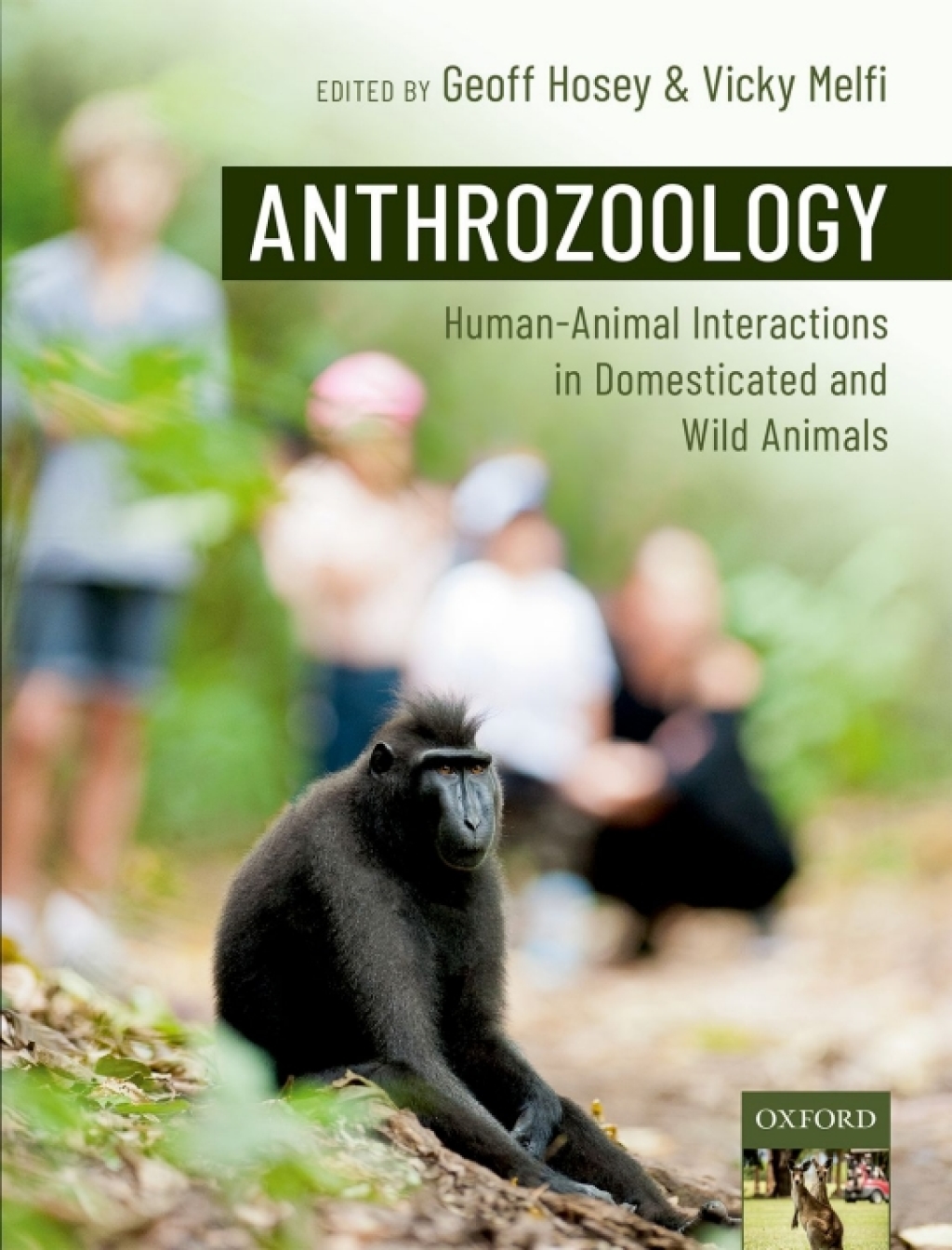Anthrozoology Human-Animal Interactions in Domesticated and Wild Animals 1st Edition - (PDF/EPUB Version)