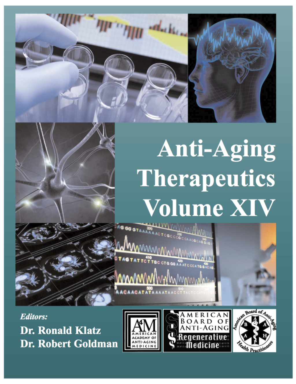 Anti-Aging Therapeutics Volume XIV  â€“ PDF/EPUB Version Downloadable