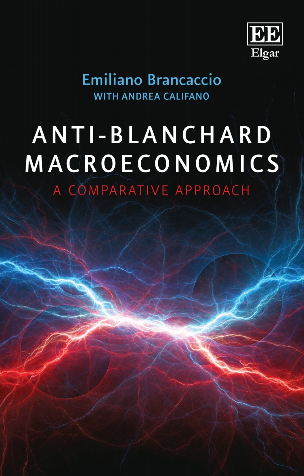 Anti-Blanchard Macroeconomics A Comparative Approach - (PDF/EPUB Version)