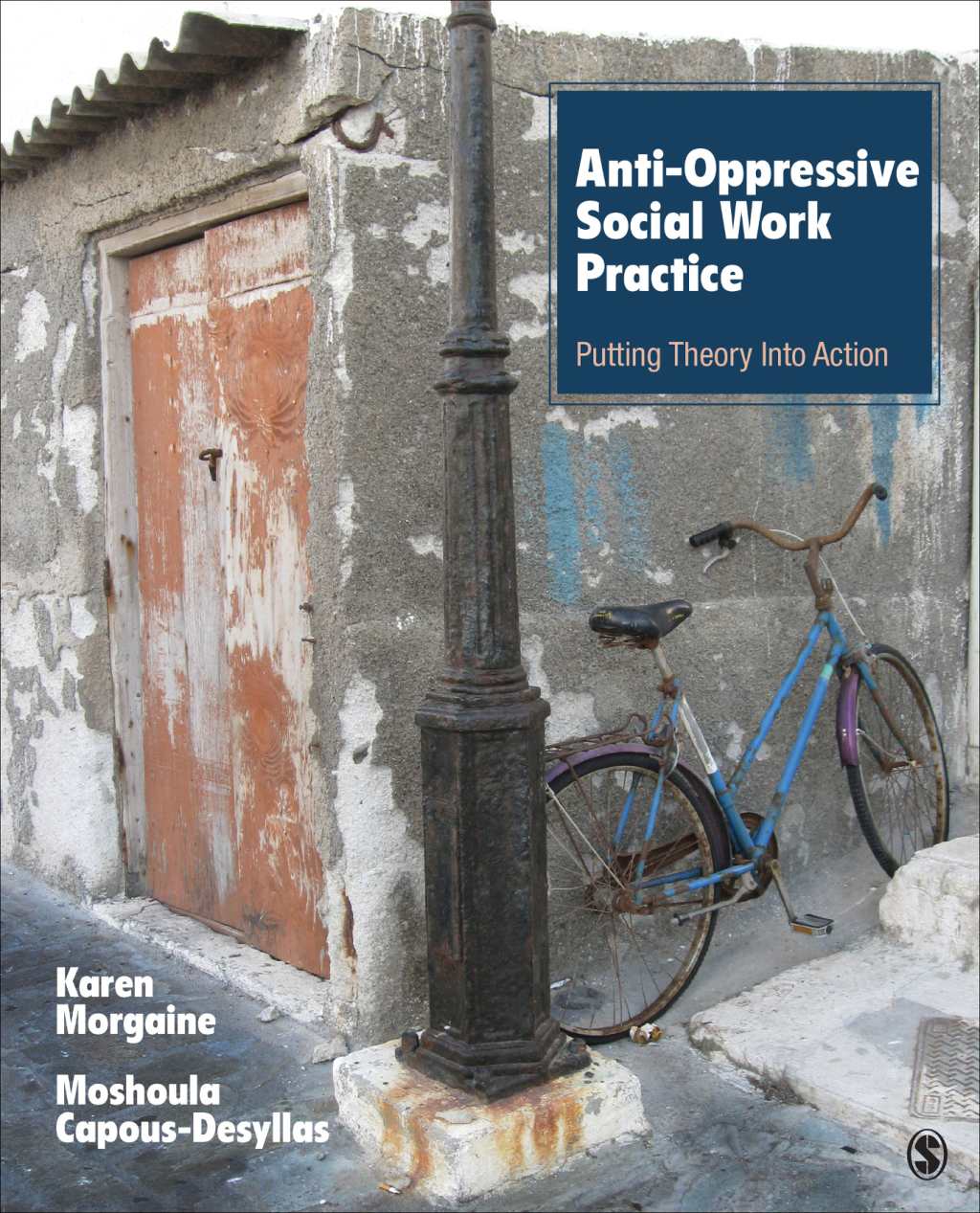 Anti-Oppressive Social Work Practice Putting Theory Into Action 1st Edition â€“ PDF/EPUB Version Downloadable