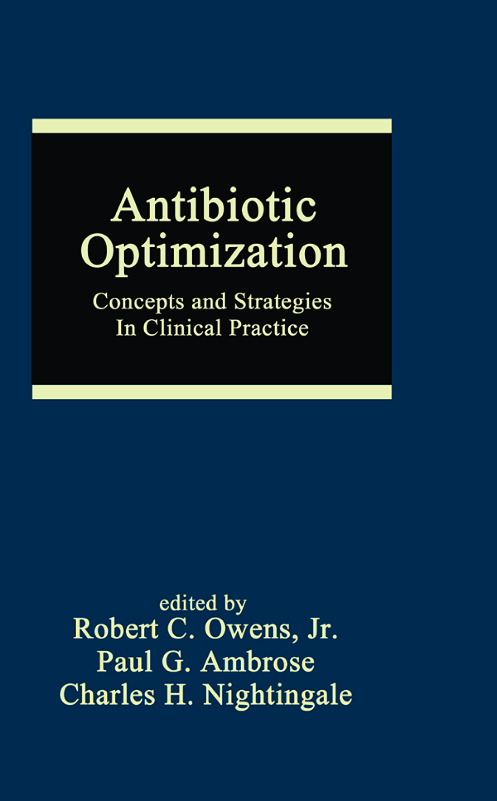 Antibiotic Optimization Concepts and Strategies in Clinical Practice 1st Edition â€“ PDF/EPUB Version Downloadable