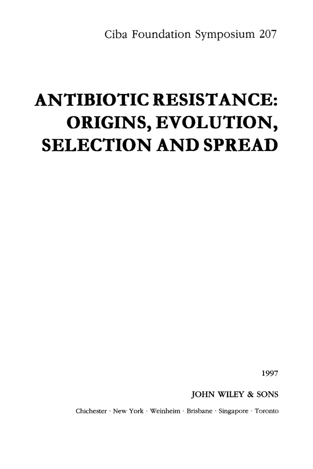 Antibiotic Resistance Origins, Evolution, Selection and Spread 1st Edition â€“ PDF/EPUB Version Downloadable