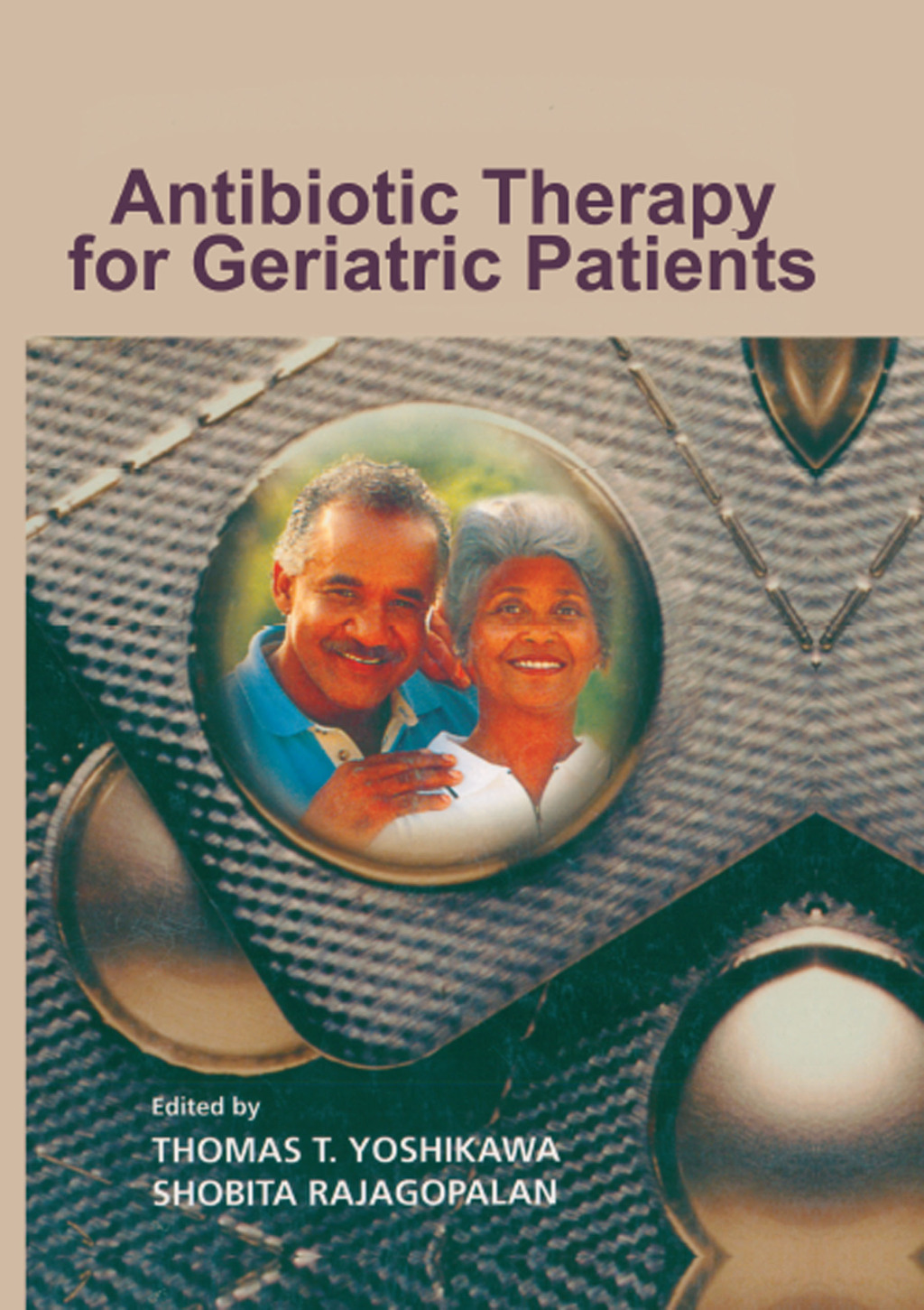 Antibiotic Therapy for Geriatric Patients 1st Edition â€“ PDF/EPUB Version Downloadable