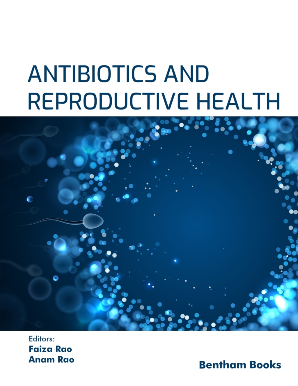 Antibiotics and Reproductive Health 1st Edition â€“ PDF/EPUB Version Downloadable