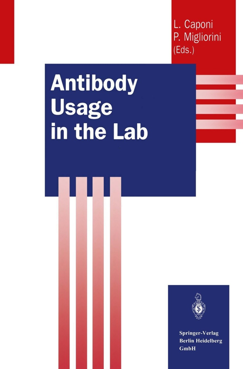 Antibody Usage in the Lab 1st Edition â€“ PDF/EPUB Version Downloadable