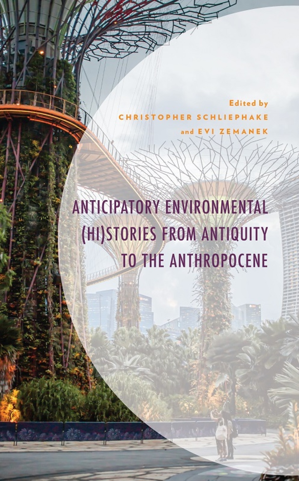 Anticipatory Environmental (Hi)Stories from Antiquity to the Anthropocene 1st Edition â€“ PDF/EPUB Version Downloadable
