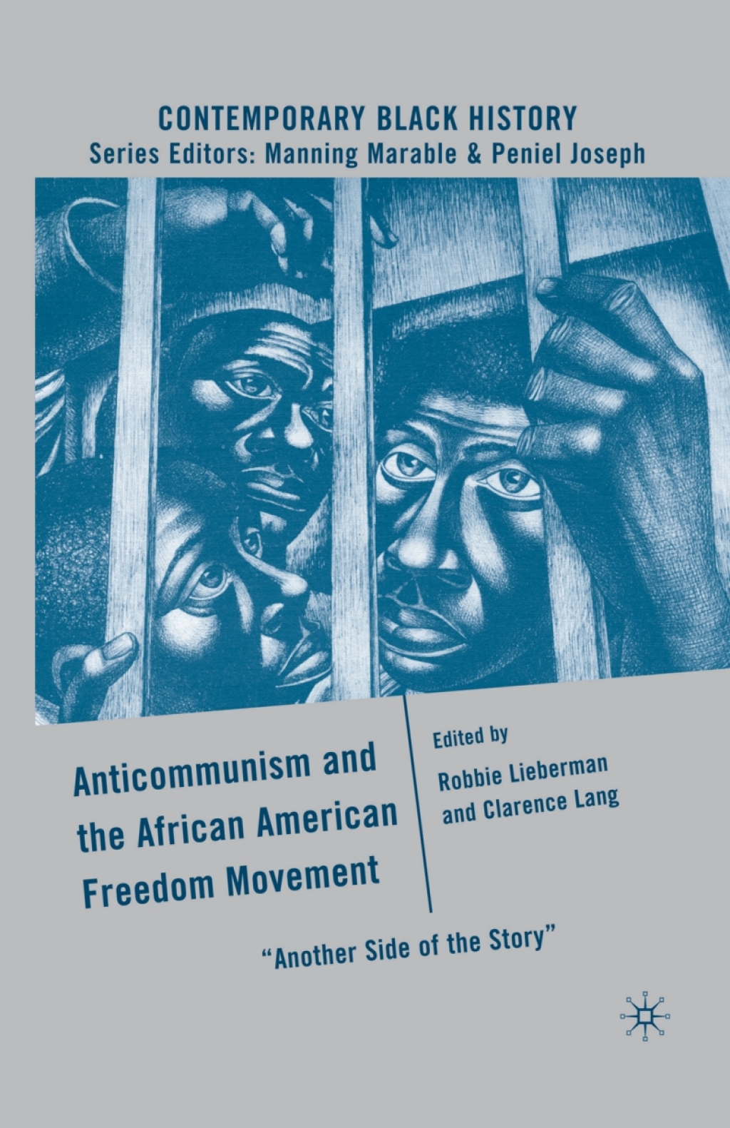 Anticommunism and the African American Freedom Movement Another Side of the Story  â€“ PDF/EPUB Version Downloadable