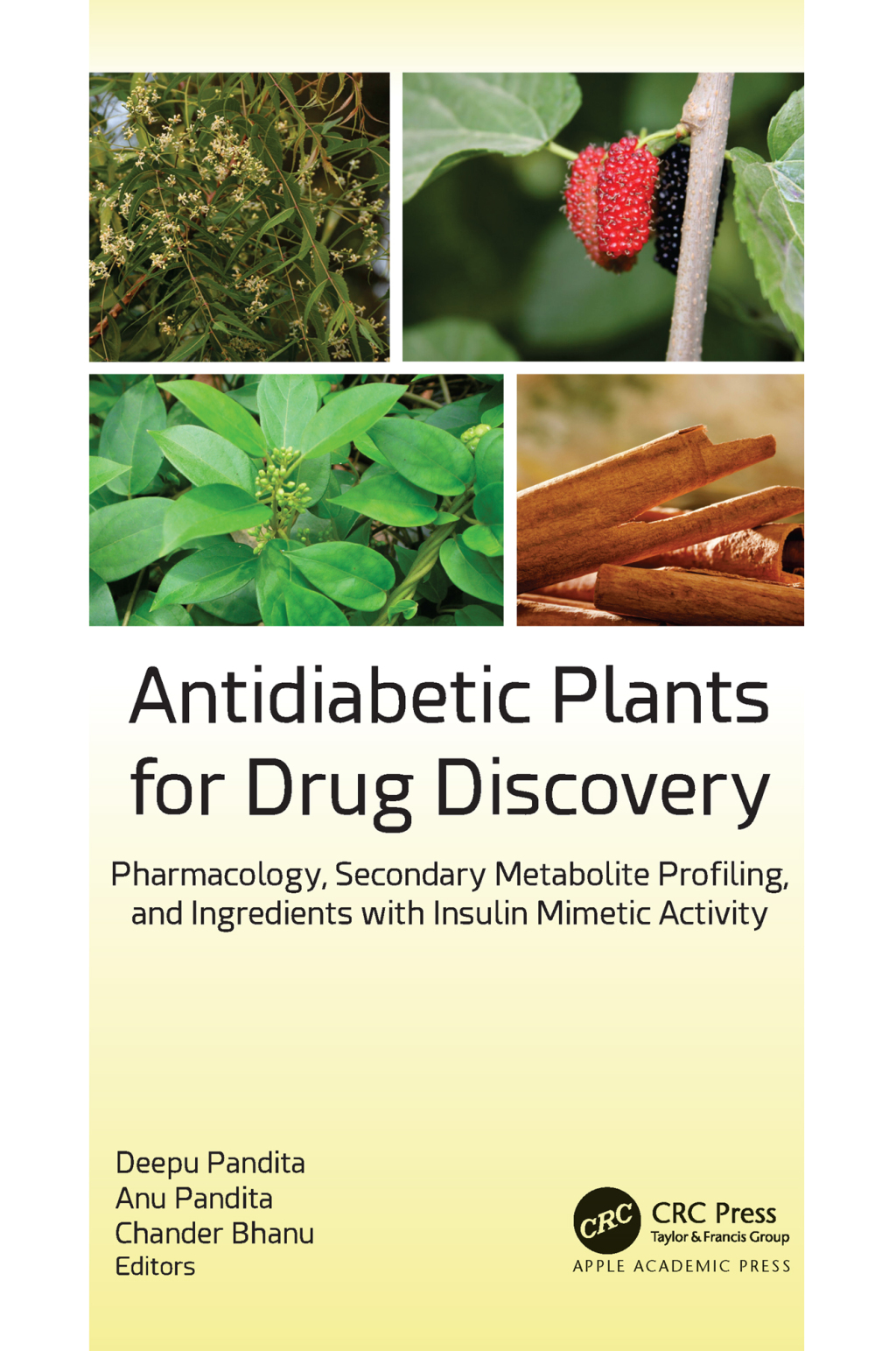 Antidiabetic Plants for Drug Discovery Pharmacology, Secondary Metabolite Profiling, and Ingredients with Insulin Mimetic Activity 1st Edition â€“ PDF/EPUB Version Downloadable