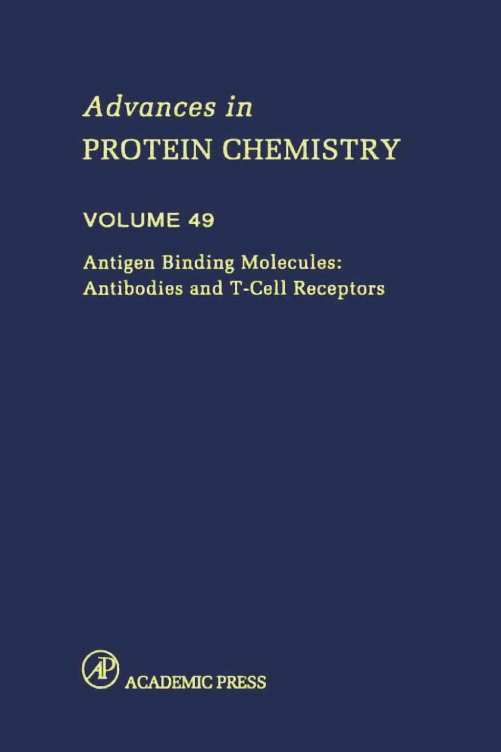 Antigen Binding Molecules: Antibodies and T-Cell Receptors: Antibodies and T-Cell Receptors â€“ PDF/EPUB Version Downloadable