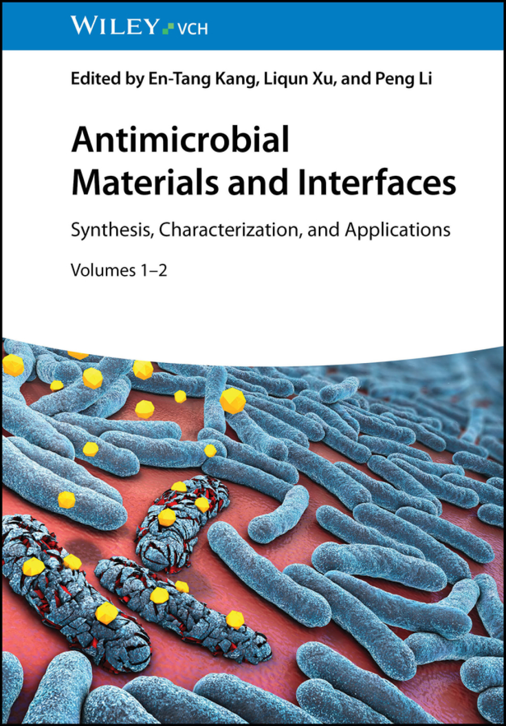 Antimicrobial Materials and Interfaces Synthesis, Characterization, and Applications, Volumes 1-2 1st Edition â€“ PDF/EPUB Version Downloadable