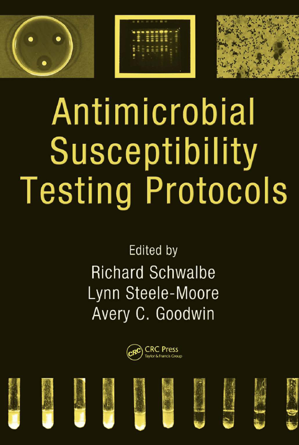 Antimicrobial Susceptibility Testing Protocols 1st Edition â€“ PDF/EPUB Version Downloadable