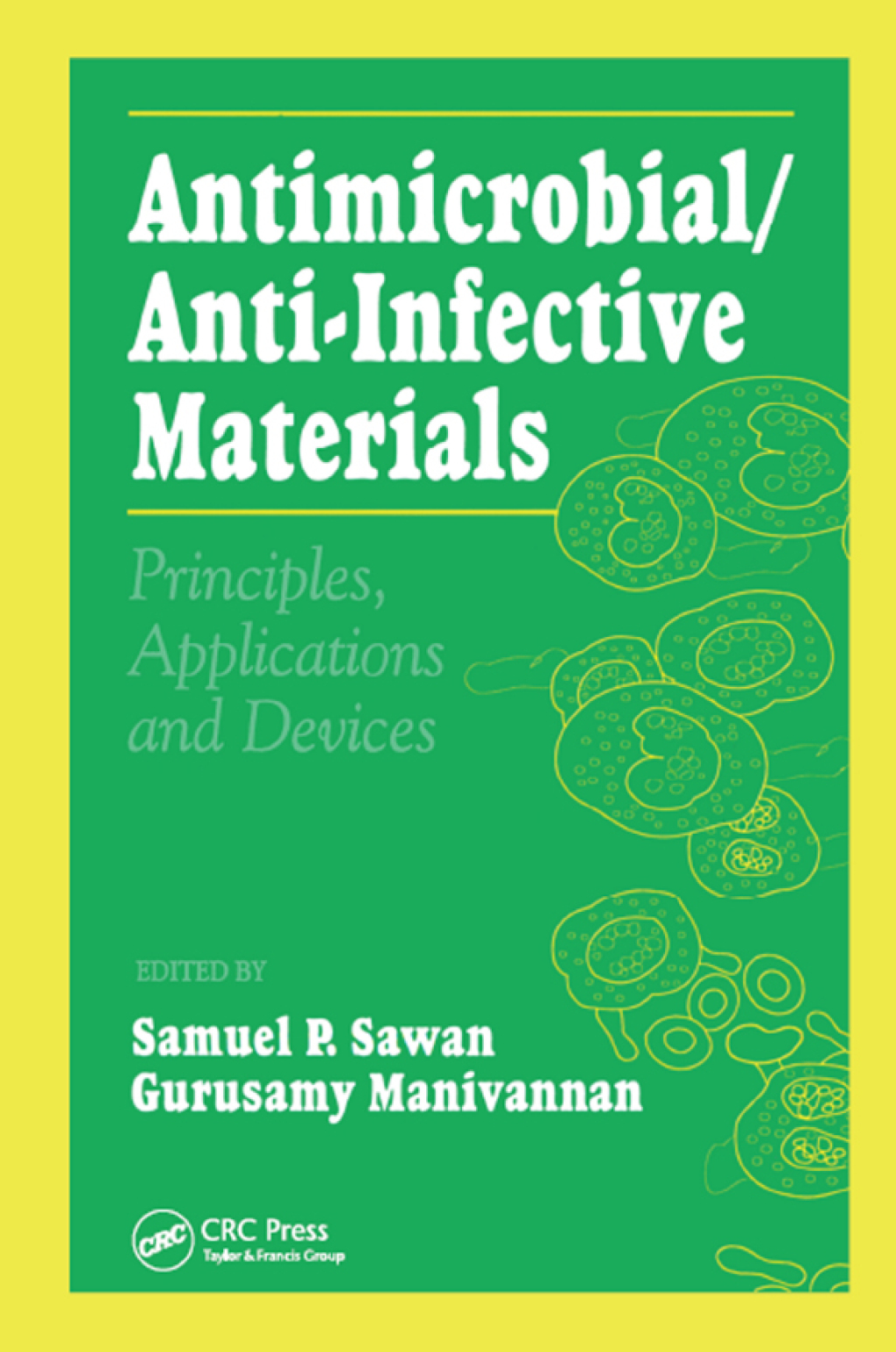 Antimicrobial/Anti-Infective Materials Principles and Applications 1st Edition â€“ PDF/EPUB Version Downloadable