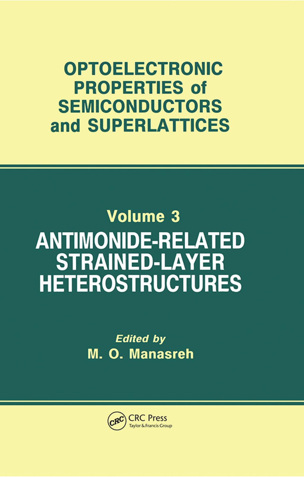 Antimonide-Related Strained-Layer Heterostructures 1st Edition â€“ PDF/EPUB Version Downloadable