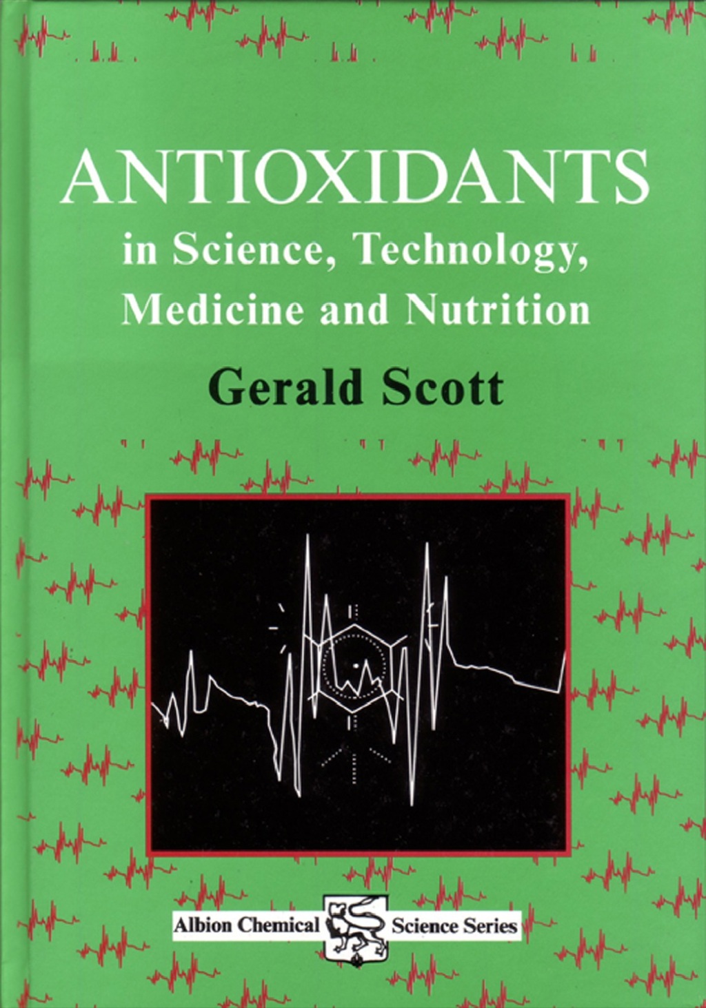 Antioxidants in Science, Technology, Medicine and Nutrition â€“ PDF/EPUB Version Downloadable