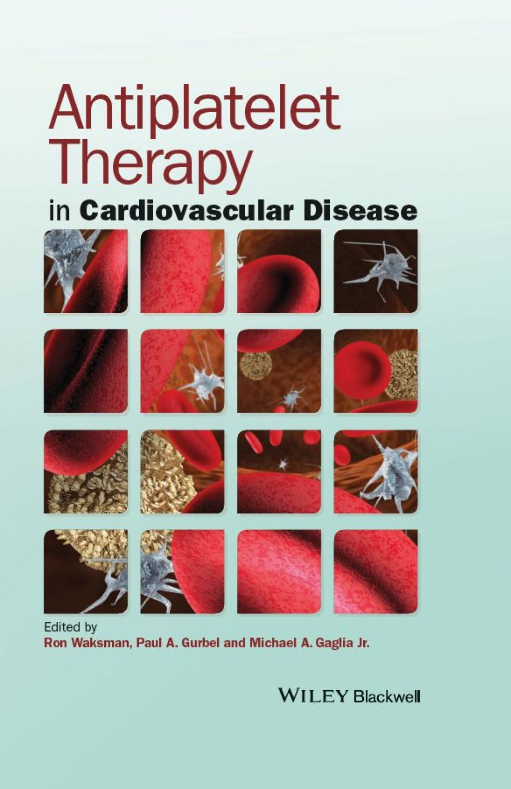 Antiplatelet Therapy in Cardiovascular Disease 1st Edition â€“ PDF/EPUB Version Downloadable