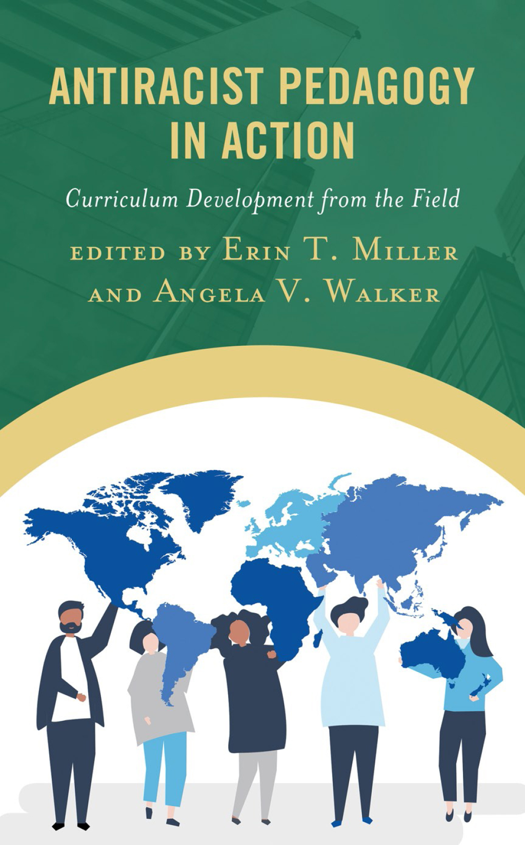 Antiracist Pedagogy in Action Curriculum Development from the Field - (PDF/EPUB Version)