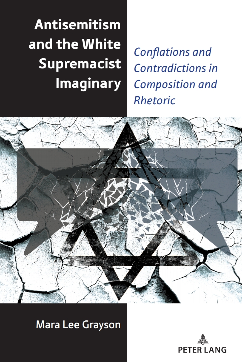 Antisemitism and the White Supremacist Imaginary Conflations and Contradictions in Composition and Rhetoric 1st Edition â€“ PDF/EPUB Version Downloadable