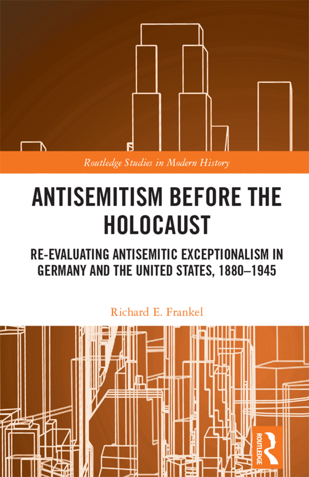 Antisemitism Before the Holocaust Re-Evaluating Antisemitic Exceptionalism in Germany and the United States, 1880-1945 1st Edition â€“ PDF/EPUB Version Downloadable