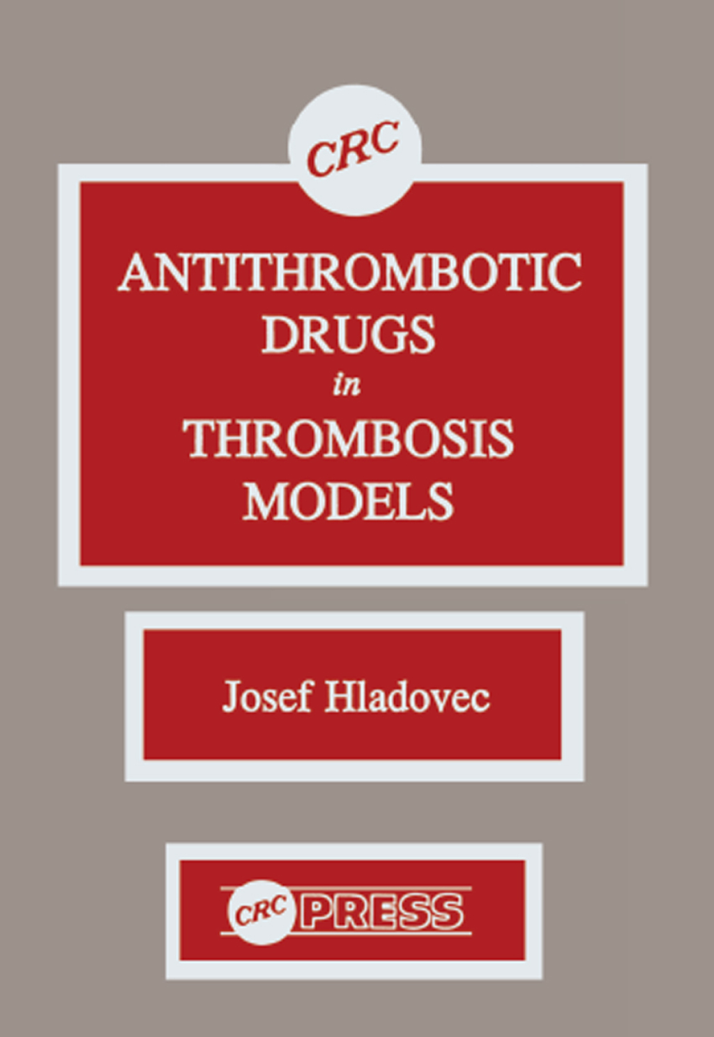Antithrombotic Drugs in Thrombosis Models 1st Edition â€“ PDF/EPUB Version Downloadable