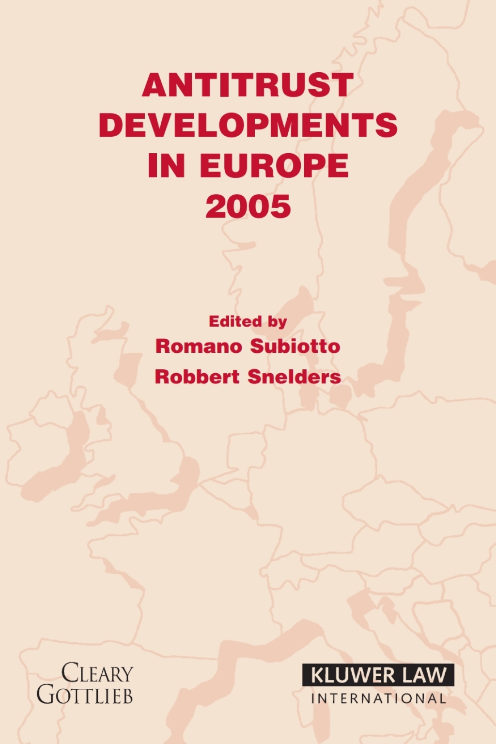 Antitrust Developments in Europe 2005 1st Edition â€“ PDF/EPUB Version Downloadable