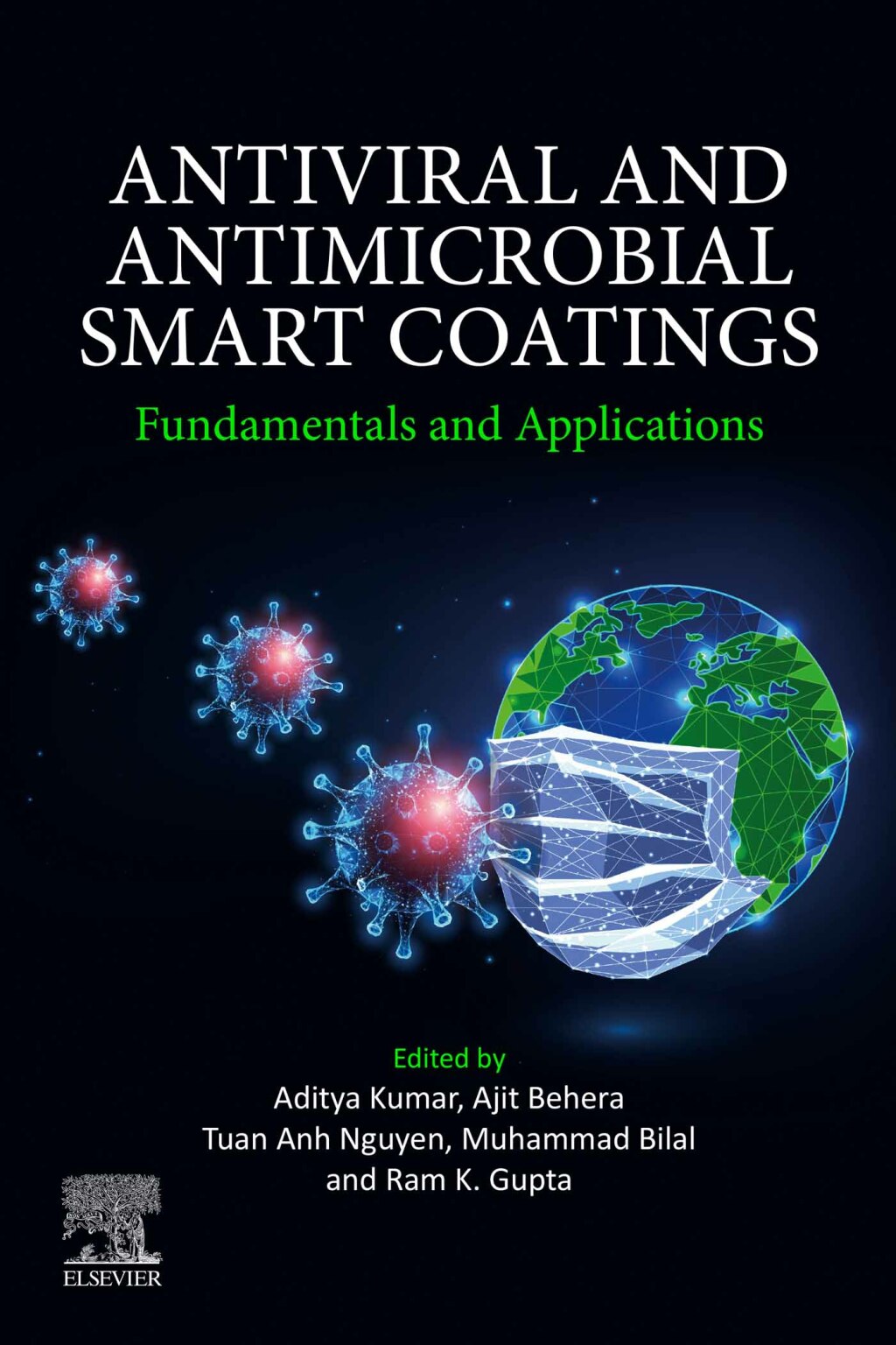 Antiviral and Antimicrobial Smart Coatings Fundamentals and Applications 1st Edition â€“ PDF/EPUB Version Downloadable