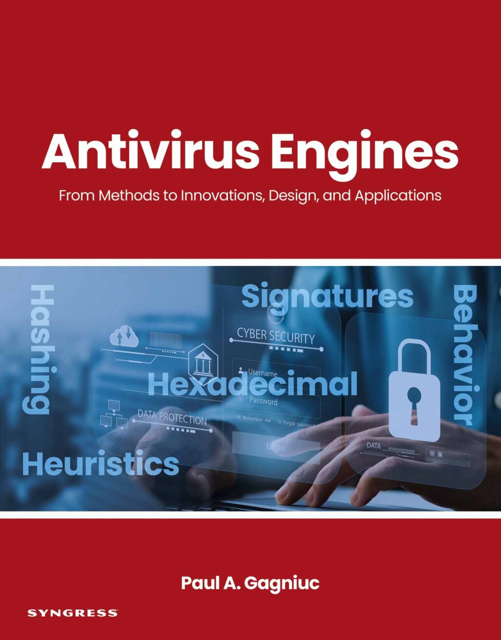 Antivirus Engines From Methods to Innovations, Design, and Applications â€“ PDF/EPUB Version Downloadable