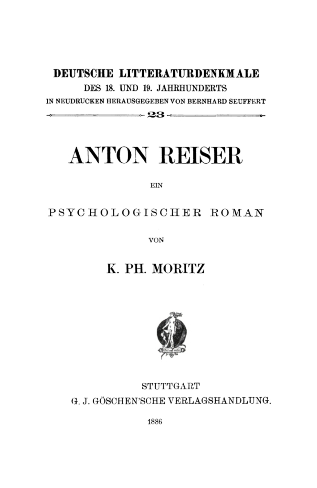 Anton Reiser, ein psychologischer Roman 1st Edition â€“ PDF/EPUB Version Downloadable