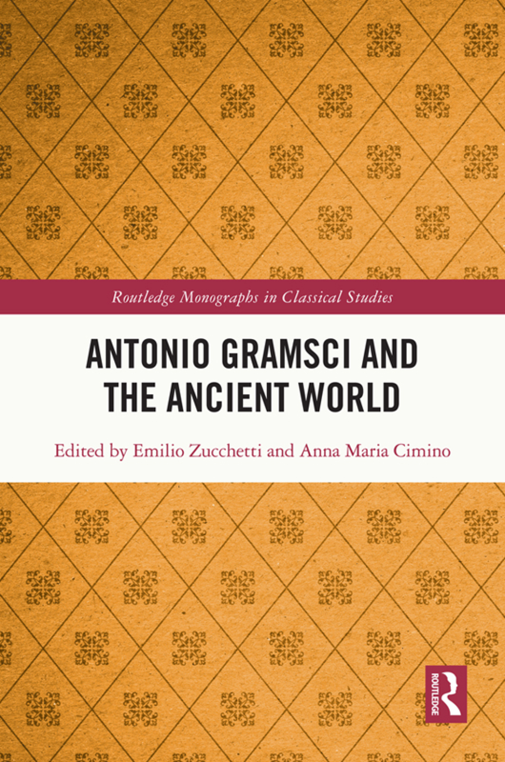Antonio Gramsci and the Ancient World 1st Edition â€“ PDF/EPUB Version Downloadable